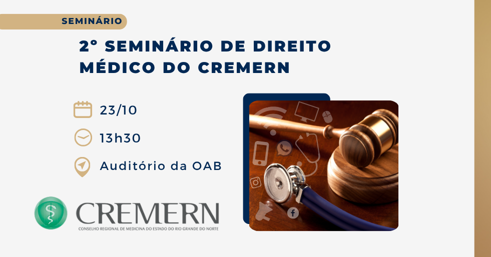 CREMERN promove 2º Seminário de Direito Médico em outubro