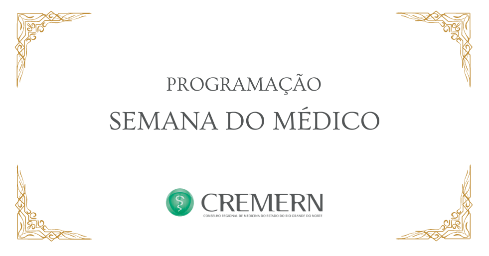 SEMANA DO MÉDICO 2024