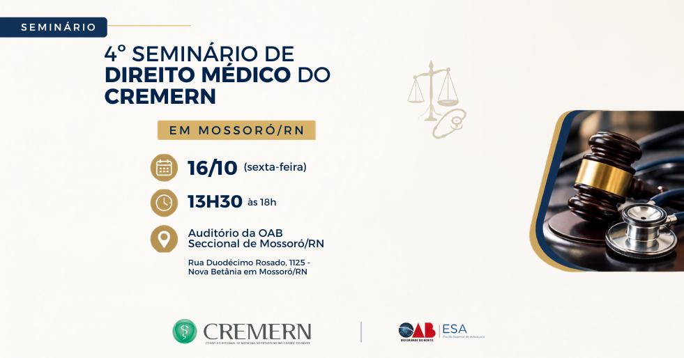 4º Seminário de Direito Médico do CREMERN será realizado em Mossoró